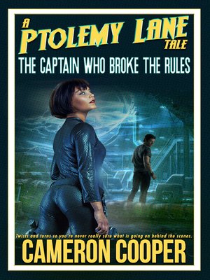 cover image of The Captain Who Broke the Rules